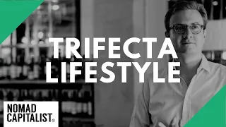 How to Live the "Trifecta" Lifestyle