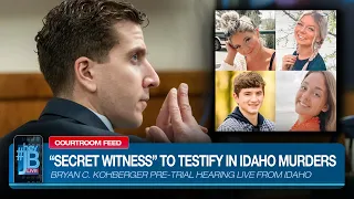 Court Feed: "Secret Witness" to Testify in Bryan Kohberger Murder Trial in Idaho | #HeyJB Live