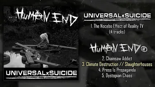 Universal Suicide / Human End - split FULL ALBUM (2021 - Grindcore)