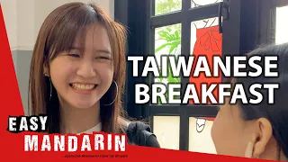 What Do the Taiwanese Eat for Breakfast? | Easy Taiwanese Mandarin 43