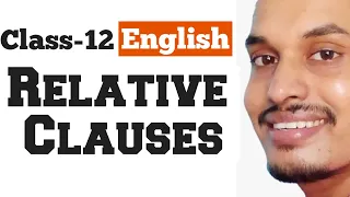 Relative Clauses | Class-12th English Online Tuition class by Shyam Sir