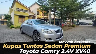 KUPAS TUNTAS LENGKAP MOBIL SEDAN PREMIUM TOYOTA CAMRY 2.4 V XV40 2007