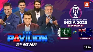 The Pavilion | Pakistan Vs Australia Match ( Post Match ) Expert Analysis
