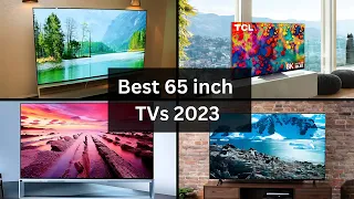 Top 5 Best 65 Inch TVs to buy 2024