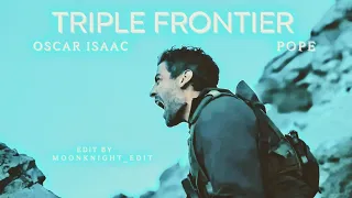 Pope • Triple Frontier (Oscar Isaac)