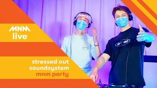 MNM Party - Stressed Out Soundsystem