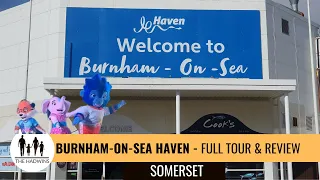 Haven Burnham On Sea | Full Tour & HONEST Review Of Holiday Park