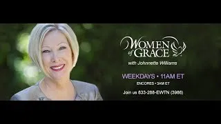 Women of Grace -  May 5, 2021 -  Johnnette Williams