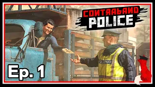 Contraband Police | Ep. 1 | What Criminals?