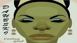 THE ONLY REGGAE VERSION of Feeling good (Nina Simone) (Remix By DAUBSKI)