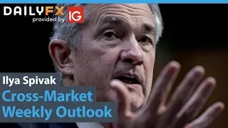 Cross-Market Weekly Outlook: FOMC, US GDP & NFP, BOC, Australia CPI, Brexit
