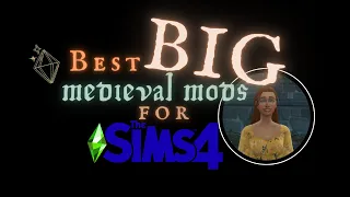 Sims 4 Best *Big* Medieval Mods