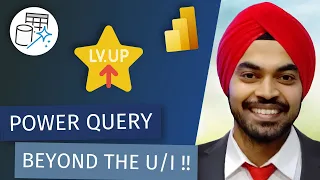 Leveling Up Power Query - Beyond the U/I (with Chandeep Chhabra)