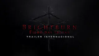 brightburn|filho do mal trailer oficial legendado