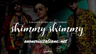 Suonerie Shimmy Shimmy – Takagi & Ketra | Suonerieitaliane.net