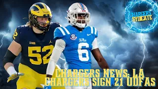 Chargers News: LA Chargers sign 21 Undrafted Free Agents