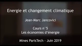 5 - Energy savings - Course at the Ecole des Mines 2019 - Jancovici