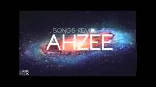 Songs remix of Ahzee ! EPIC :D