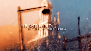 The Battlefield. Battlefield V Make A Trailer Nvidia GeForce RTX Video Contest [4K]