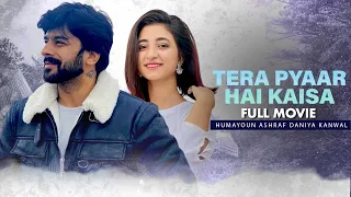 Tera Pyaar Hai Kaisa (تیرا پیار ہے کیسا)| Full Movie | Daniya, Humayun Ashraf, Sohail Sameer | C4B1G