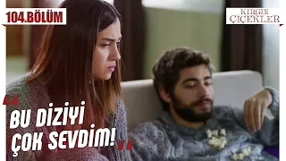 Meral ve Mert film izlerse! - Kırgın Çiçekler 104.Bölüm