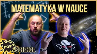 Czy nauka może obejść się bez matematyki? - POP Science #47