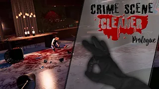 Уничтожаю Улики / Crime Scene Cleaner: Prologue