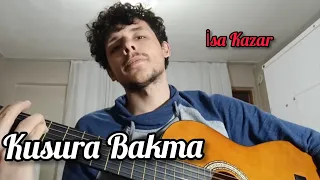 Tuğkan - Kusura Bakma(cover) /İsa Kazar