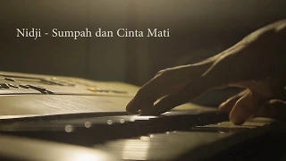 NIDJI - SUMPAH & CINTA MATIKU (piano cover)