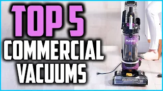 Top 5 Best Commercial Vacuums in 2024 Reviews