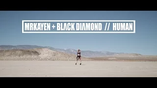 Mr. Kayen - Human (feat. BLꓥCK DIꓥMOND)