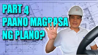 PART 4 | PAANO MAGBASA NG PLANO | BLUEPRINT