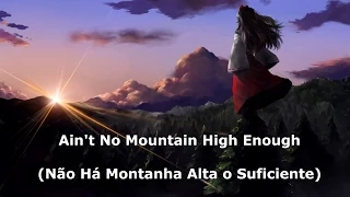 Marvin Gaye & Tammi - Ain't no Mountain High Enough Legendado Tradução