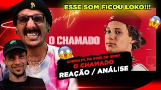 CHEFIN FT. POZE DO RODO - O CHAMADO [REAÇÃO/ ANÁLISE]