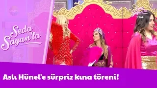 Aslı Hünel'e sürpriz kına töreni!