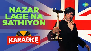 Nazar Lage Na Sathiyon - Karaoke With Lyrics | Kishore Kumar | Amit Kumar | Old Hindi Songs
