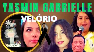 VELÓRIO DE YASMIN GABRIELLE DO RAUL GIL