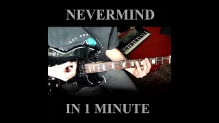 Nirvana - Nevermind in 1 Minute!