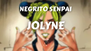 NEGRITO SENPAI - JOLYNE | AMV ANIME MIX by Clem | Prod by @wyskobeats