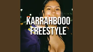 Karrahbooo Freestyle