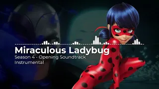 Miraculous Ladybug - Season 4 Opening - Official Soundtrack (Instrumental)