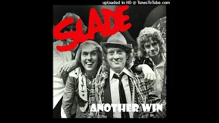 Slade - Another Win (Remastered)