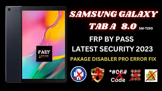 Samsung Galaxy Tab A  Frp bypass 2023 latest security , Pakage Disabler pro Error Fix