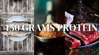 How to Eat 150 grams of PROTEIN in a Day!!