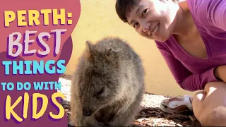 7 Things to do with Kids in Perth!
