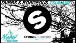 DVBBS & Borgeous  - TSUNAMI  -(TRONNIX REMIX 2014)