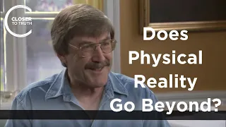 Paul Davies - Does Physical Reality Go Beyond?