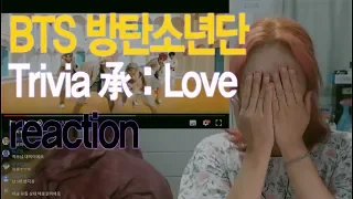 BTS(방탄소년단) Trivia 承 : Love reaction