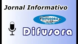 Jornal Informativo Difusora - 25/06/2018