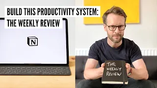 How To Manage Your Time Better #2: The Weekly Review. Build this Notion productivity system with me